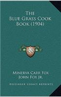 Blue Grass Cook Book (1904)