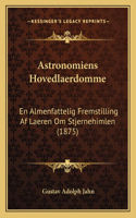 Astronomiens Hovedlaerdomme