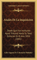 Anales De La Inquisicion