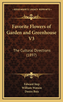 Favorite Flowers of Garden and Greenhouse V3