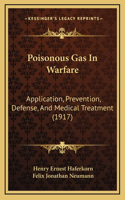 Poisonous Gas In Warfare