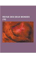 Revue Des Deux Mondes (10 )