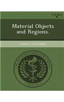 Material Objects and Regions: (English)