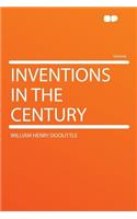 Inventions in the Century