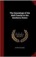 The Genealogy of the Mell Family in the Southern States