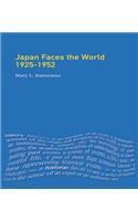 Japan faces the World, 1925-1952