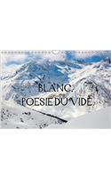 Blanc, Poesie Du Vide 2018