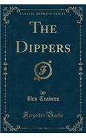 The Dippers (Classic Reprint)