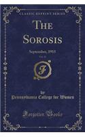 The Sorosis, Vol. 22: September, 1915 (Classic Reprint)