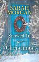 Snowed in for Christmas: A Holiday Romance Novel