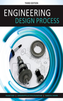 Bundle: Engineering Design Process, 3rd + Mindtap Engineering, 2 Terms (12 Months) Printed Access Card