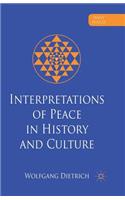 Interpretations of Peace in History and Culture