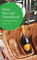 Elites, Race and Nationhood