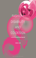 Fashion, Disability, and Co-design