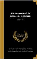 Nouveau Recueil de Parures de Joyaillerie