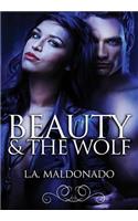 Beauty & The Wolf