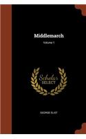 Middlemarch; Volume 1