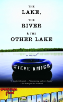 Lake, the River & the Other Lake