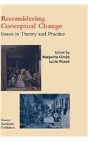 Reconsidering Conceptual Change: Issues in Theory and Practice