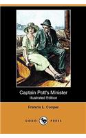 Captain Pott's Minister (Illustrated Edition) (Dodo Press)