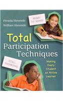 Total Participation Techniques