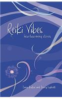 Reiki Vibes: Heartwarming Stories