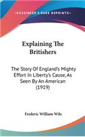 Explaining The Britishers