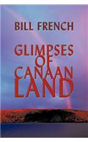 Glimpses of Canaan Land