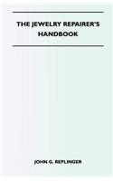 Jewelry Repairer's Handbook