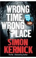 Wrong Time, Wrong Place: (Quick Reads 2013)