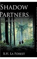 Shadow Partners: A Law Enforcement Story