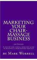 Marketing Your Chair-Massage Business
