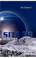 Site 39, Blue Orb