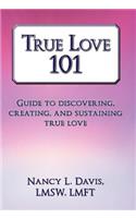 True Love 101