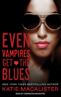Even Vampires Get the Blues: (Dark Ones)