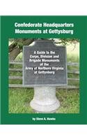 Confederate Headquarters Monuments at Gettysburg