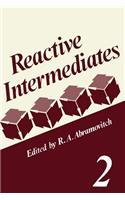 Reactive Intermediates