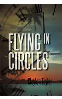 Flying in Circles