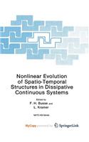 Nonlinear Evolution of Spatio-Temporal Structures in Dissipative Continuous Systems