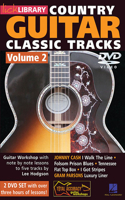 Learn Country Guitar Classic Tracks - Volume 2