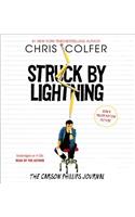 Struck by Lightning: The Carson Phillips Journal