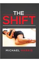 The Shift