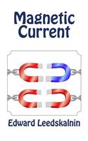 Magnetic Current