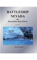 Battleship Nevada the Extraordinary Ship of Firsts