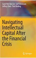 Navigating Intellectual Capital After the Financial Crisis