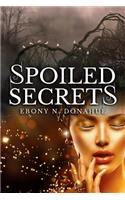 Spoiled Secrets