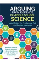 Arguing from Evidence in Middle School Science