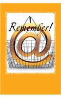 Remember!