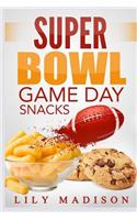 Super Bowl Game Day Snacks