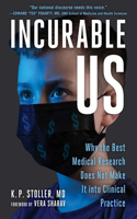 Incurable Us